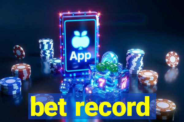 bet record